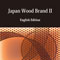 Japan Wood Brand II（English Edition） / Japan Wood-Products Export Association